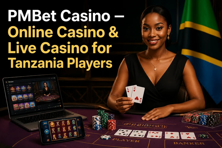 PMBet Casino - Online Casino & Live Casino for Tanzania Players
